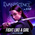 Evanescence feat. K.Flay - Fight Like A Girl (Beastie Butterfly)
